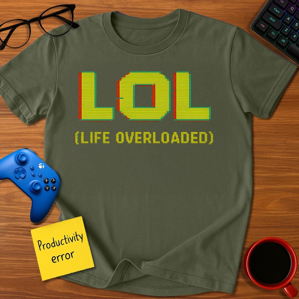 LOL Life Overloaded T-Shirt – Retro Pixel Art